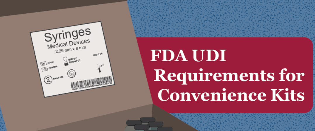 FDA对医疗设备便利工具包UDI的要求